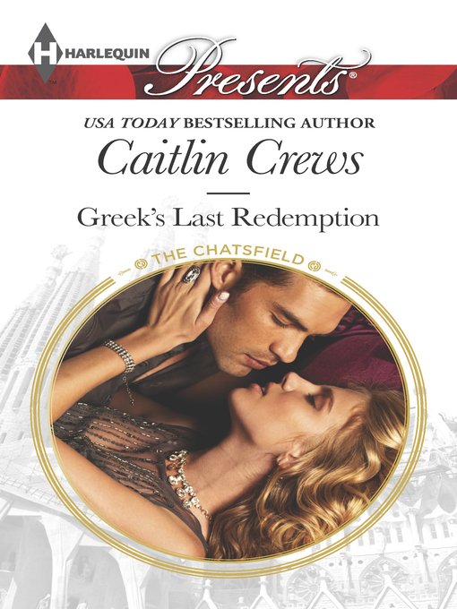 Title details for Greek's Last Redemption by Caitlin Crews - Available